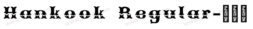 Hankook Regular字体转换